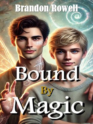 cover image of Bound by Magic